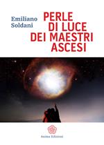 Perle di luce dei maestri ascesi