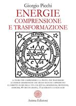 Energie. Comprensione e trasformazione