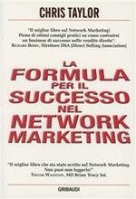 Formula per il successo nel network marketing