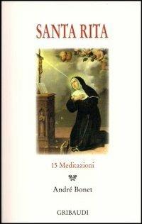 Santa Rita. 15 meditazioni - copertina