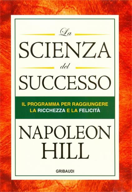 La scienza del successo - Napoleon Hill - copertina