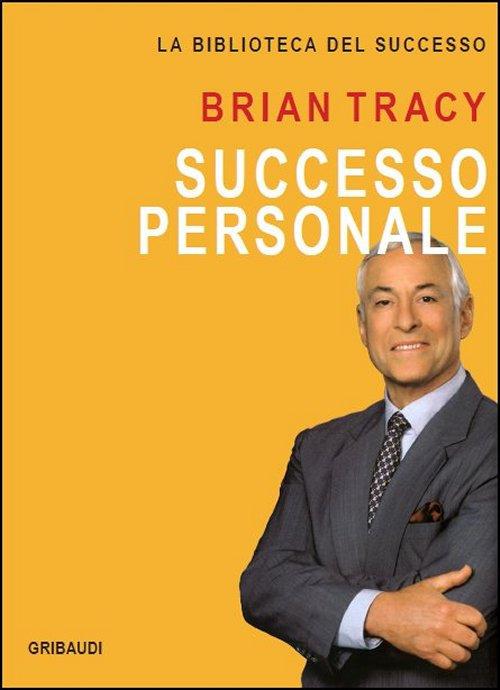 Successo personale - Brian Tracy - copertina