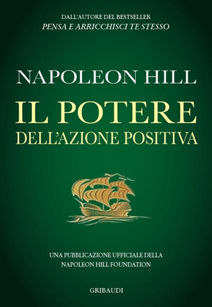 Il potere dell'azione positiva - Napoleon Hill - copertina