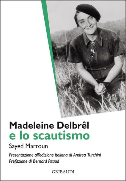 Madeleine Delbrêl e lo scautismo - Sayed Marroun - copertina