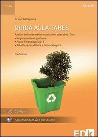 Guida alla Tares. Con CD-ROM - Bruno Battagliola - copertina