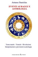 Eventi ai raggi X. Astrologia