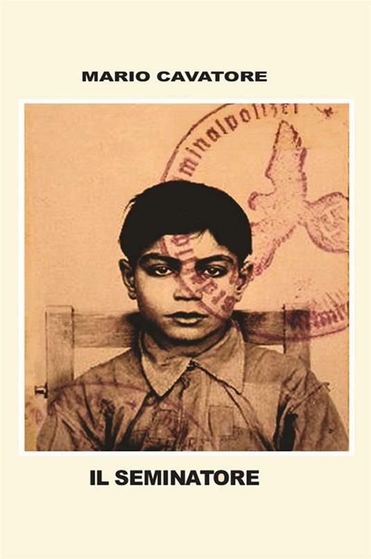 Il seminatore - Mario Cavatore - ebook