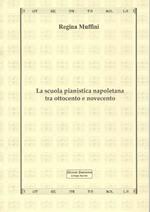 La scuola pianistica napoletana tra Ottocento e Novecento