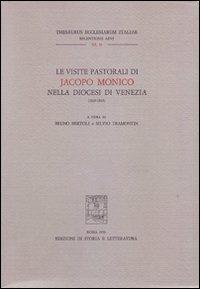 Le visite pastorali di Jacopo Monico nella diocesi di Venezia (1829-1845) - copertina