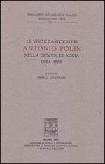Le visite pastorali di Antonio Polin nella diocesi di Adria (1884-1899)