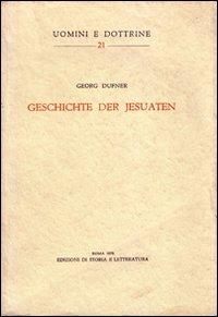 Geschichte der Jesuaten - Georg Dufner - copertina