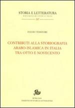 Contributi alla storiografia arabo-islamica italiana tra Otto e Novecento
