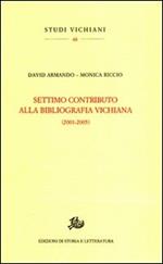 Settimo contributo alla bibliografia vichiana (2001-2005)