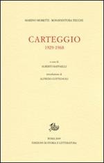 Carteggio. 1929-1968