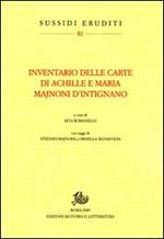 Inventario delle carte di Achille e Maria Majnoni d'Intignano