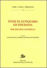 Studi di antiquaria ed epigrafia per Ada Rita Gunnella - copertina