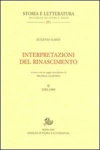 Interpretazioni del Rinascimento (1950-1990). Vol. 2 - Eugenio Garin - copertina