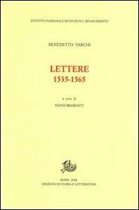Lettere (1535-1565) - Benedetto Varchi - copertina