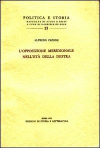 L'opposizione meridionale nell'età della Destra - Alfredo Capone - copertina