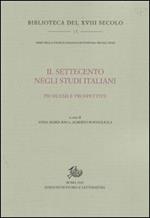 Il Settecento negli studi italiani. Problemi e prospettive