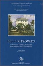 Belli ritrovato. La raccolta Gabrielli Bonaparte con varianti autografe inedite