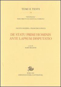 De statu primi hominis ante lapsum disputatio - Fausto Sozzini,Francesco Pucci - copertina