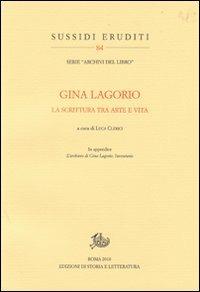 Gina Lagorio. La scrittura tra arte e vita - copertina