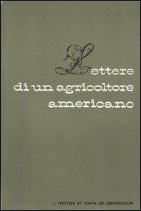 Lettere di un agricoltore americano - J. Hector de Crevecoeur - copertina