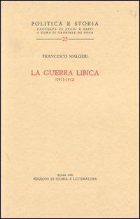 La guerra libica (1911-1912) - Francesco Malgeri - copertina