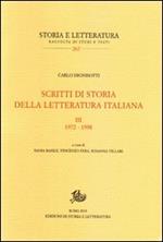 Scritti di storia della letteratura italiana. Vol. 3: 1972-1998.