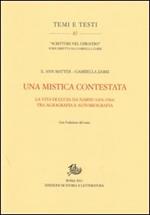 Una mistica contestata. La vita di Lucia da Narni (1476-1544) tra agiografia e autobiografia