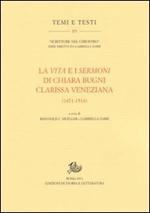 La vita e i sermoni di Chiara Bugni clarissa veneziana (1471-1514)