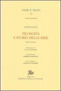 Filosofia e storia delle idee. Ediz. anastatica - Pietro Piovani - copertina