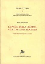 La prassi della censura nell'Italia del Seicento. Tra repressione e mediazione