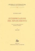 Interpretazioni del Rinascimento. Vol. 1: Interpretazioni del Rinascimento