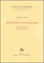 Manuscripts and methods. Essays on editing and trasmission