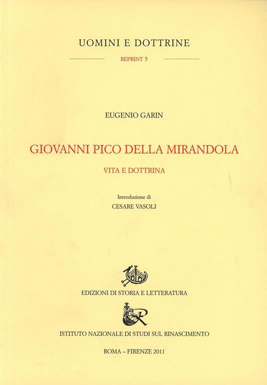 Giovanni Pico della Mirandola. Vita e dottrine - Eugenio Garin - copertina