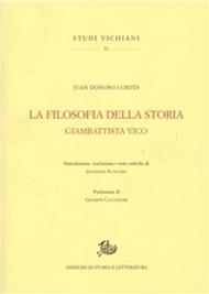 La filosofia della storia. Giambattista Vico. Ediz. italiana e spagnola