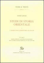 Studi di storia orientale. Vol. 1: L'Arabia dalla preistoria all'islam