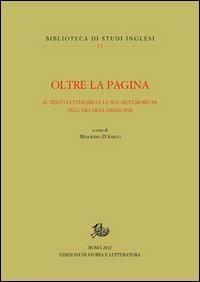 Oltre la pagina. Il testo letterario e le sue metamorfosi nell'era dell'immagine - copertina