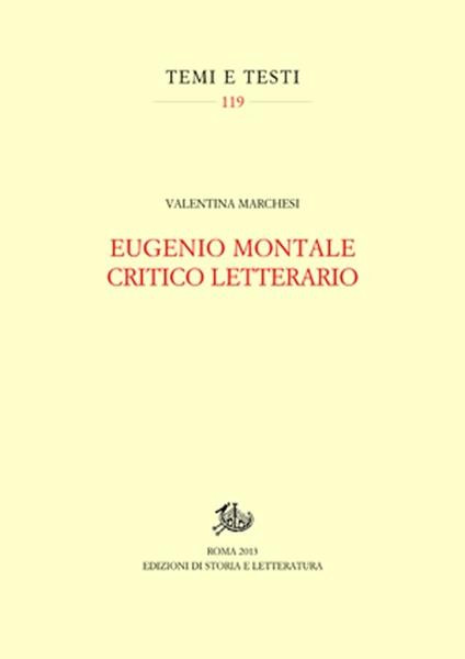 Eugenio Montale critico letterario - Valentina Marchesi - copertina