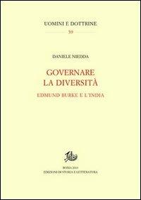 Governare la diversità. Edmund Burke e l'India - Daniele Niedda - copertina