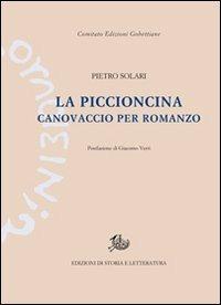 La piccioncina. Canovaccio per un romanzo - Pietro Solari - copertina