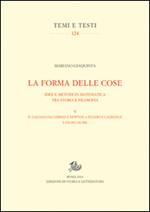 La forma delle cose. Idee e metodi in matematica tra storia e filosofia. Vol. 2: Il calcolo da Leibniz e Newton a Eulero e Lagrange e un po' oltre.