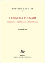 I Concili Plenari. Sicilia (1920), Abruzzi (1924), Piemonte (1927)