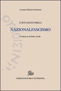 Nazionalfascismo - Luigi Salvatorelli - copertina