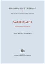 Saverio Mattei. Tradizione ed invenzione