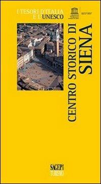Centro storico di Siena - Lucia Compagnino - copertina