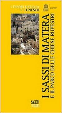 I Sassi di Matera e il Parco delle chiese rupestri - Piera Ciliberto - copertina