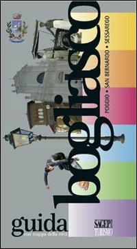 Bogliasco. Poggio. San Bernardo. Sessarego. Guida con mappa della città - Titti Motta - copertina